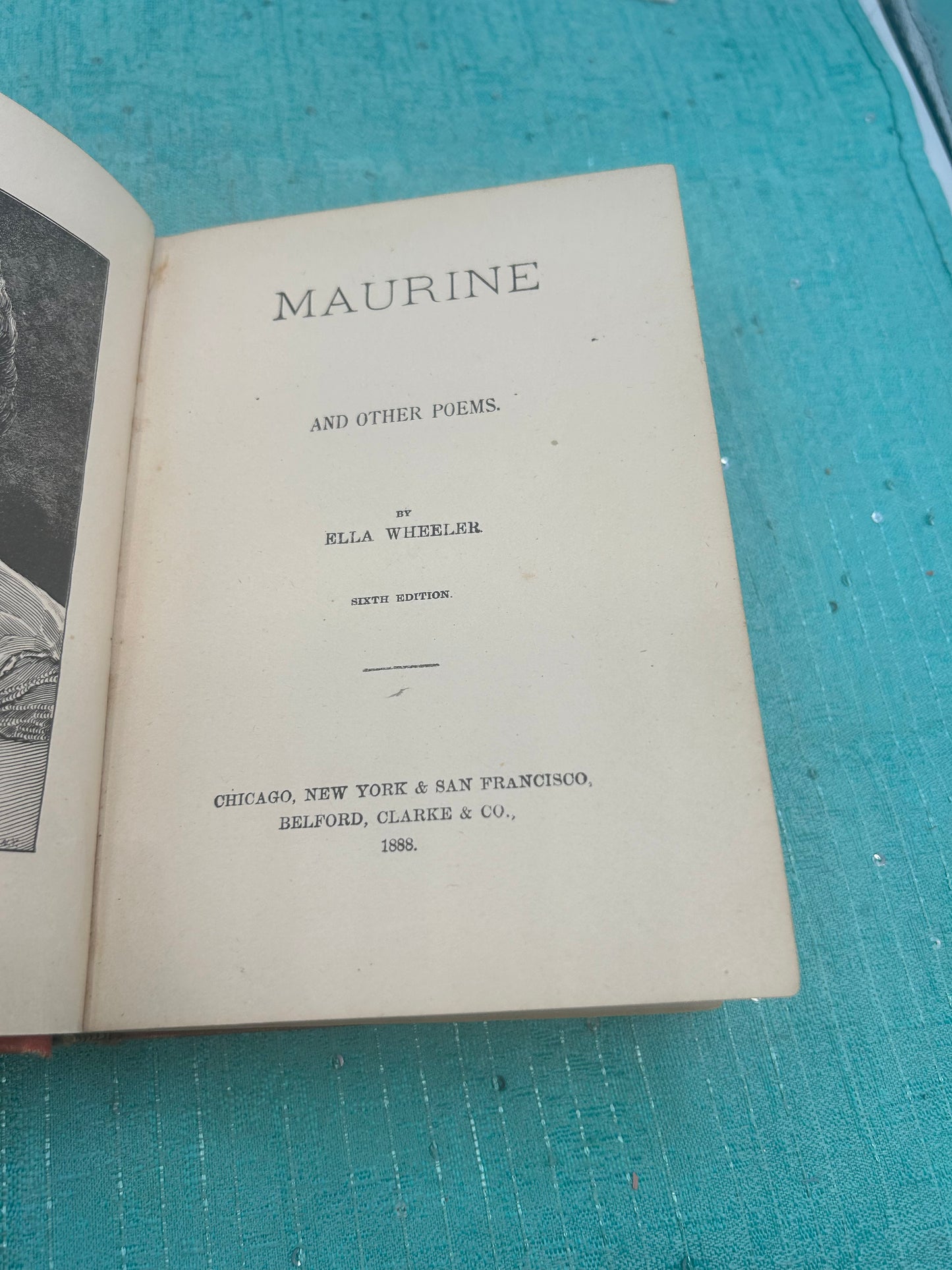 1888 Antique Hardback Maurine And Other Poems Ella Wheeler Sixth Edition